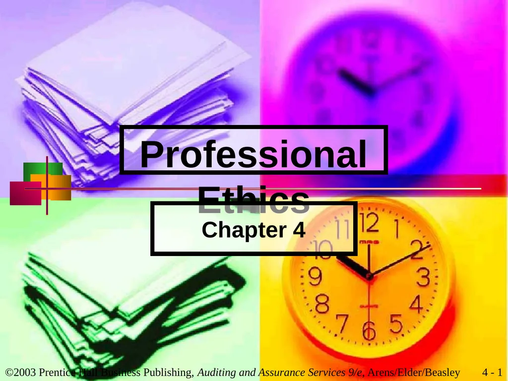 Professional Ethics Chapter 4 Learning Objective 1 - slide 1 of 45