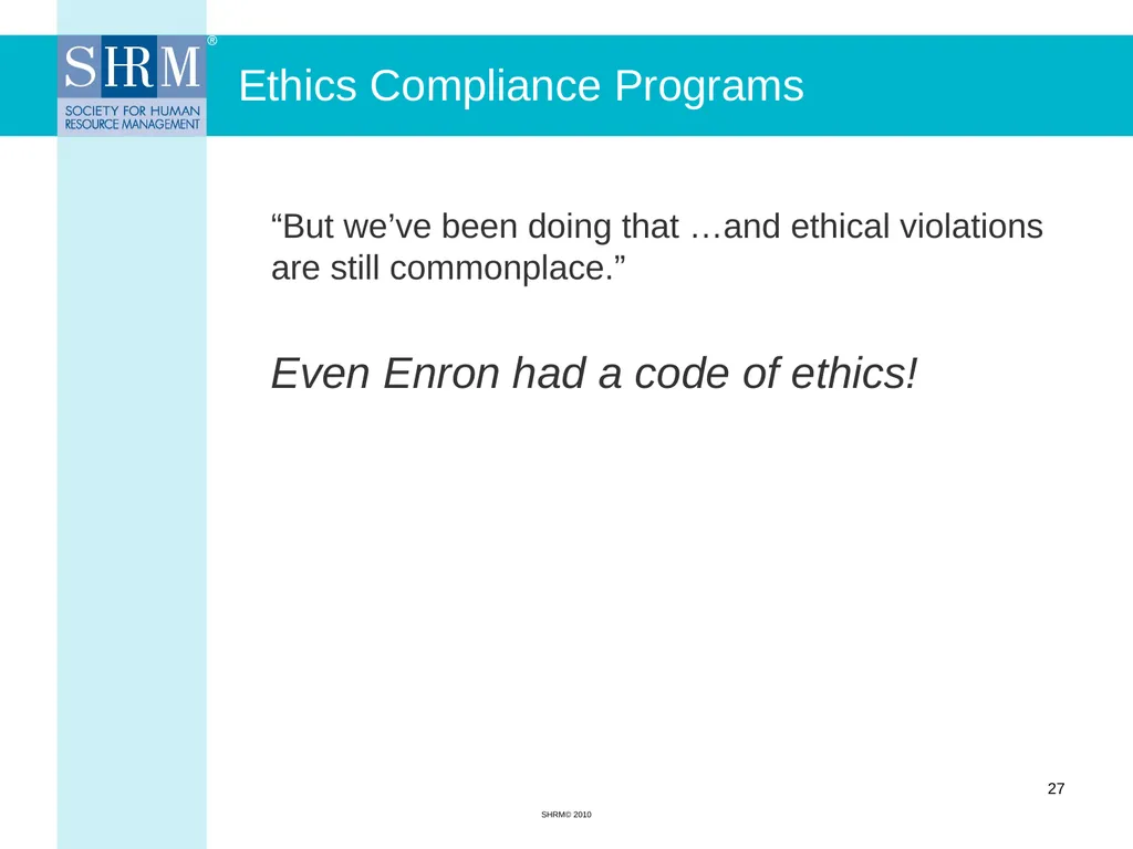 Ethics in Human Resource Management Myrna L. - slide 27 of 36