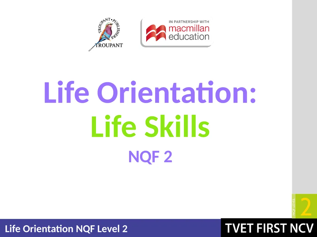 Life Orientation: Life Skills NQF 2 Explain - slide 1 of 22