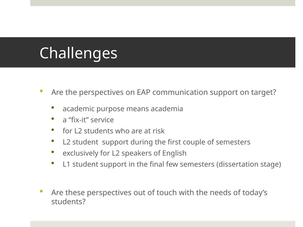 Rethinking our EAP Teaching: Some Emerging - slide 34 of 41