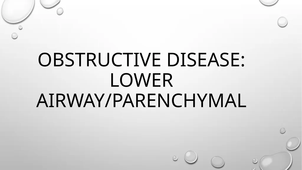 Obstructive and restrictive Lung Disease Jed - slide 15 of 36