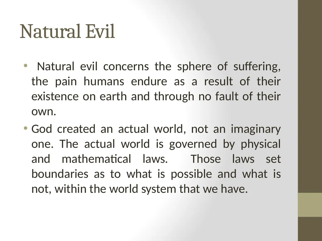 EVIL /SIN /SUFFERING The problem of evil The - slide 6 of 10