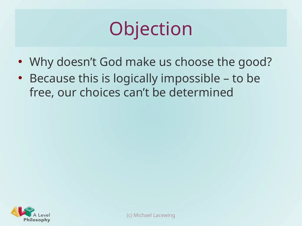 The logical problem of evil Michael Lacewing - slide 6 of 12