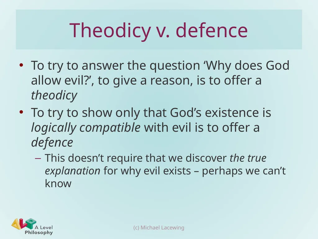 The logical problem of evil Michael Lacewing - slide 7 of 12