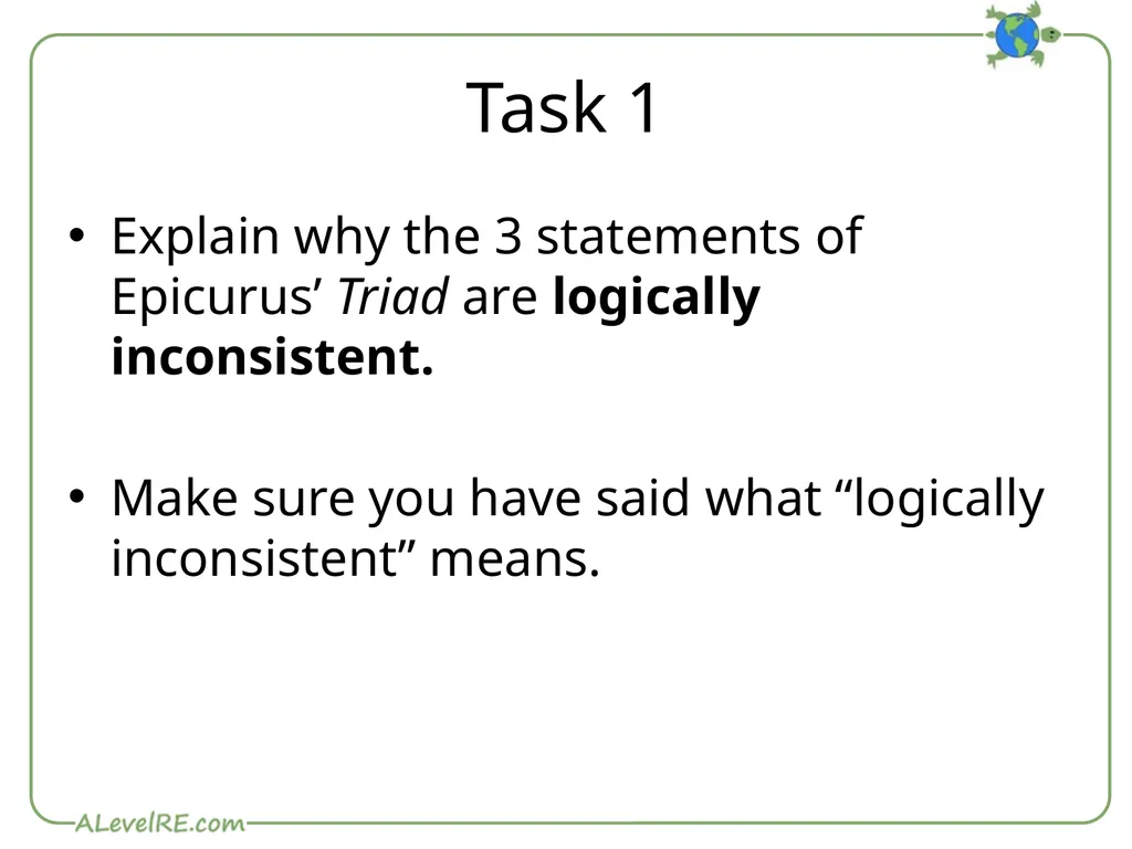 The Problem of Evil The Logical Problem Epicurus - slide 3 of 8