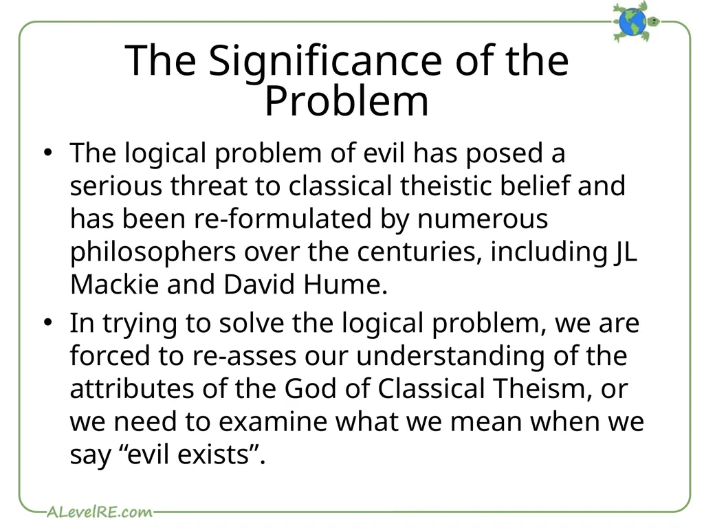 The Problem of Evil The Logical Problem Epicurus - slide 8 of 8