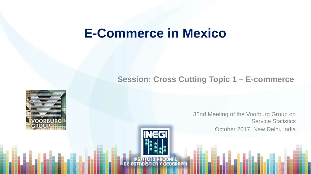 E-Commerce in Mexico Session: Cross Cutting Topic