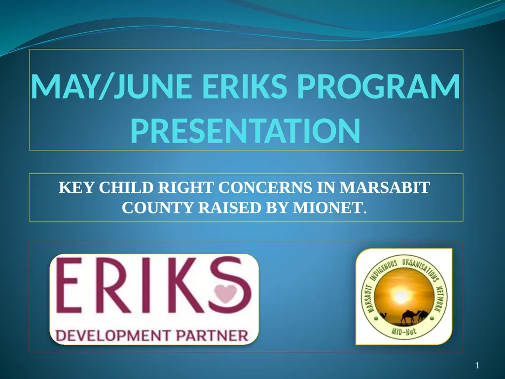 MAY/JUNE ERIKS PROGRAM PRESENTATION KEY CHILD - slide 1 of 10