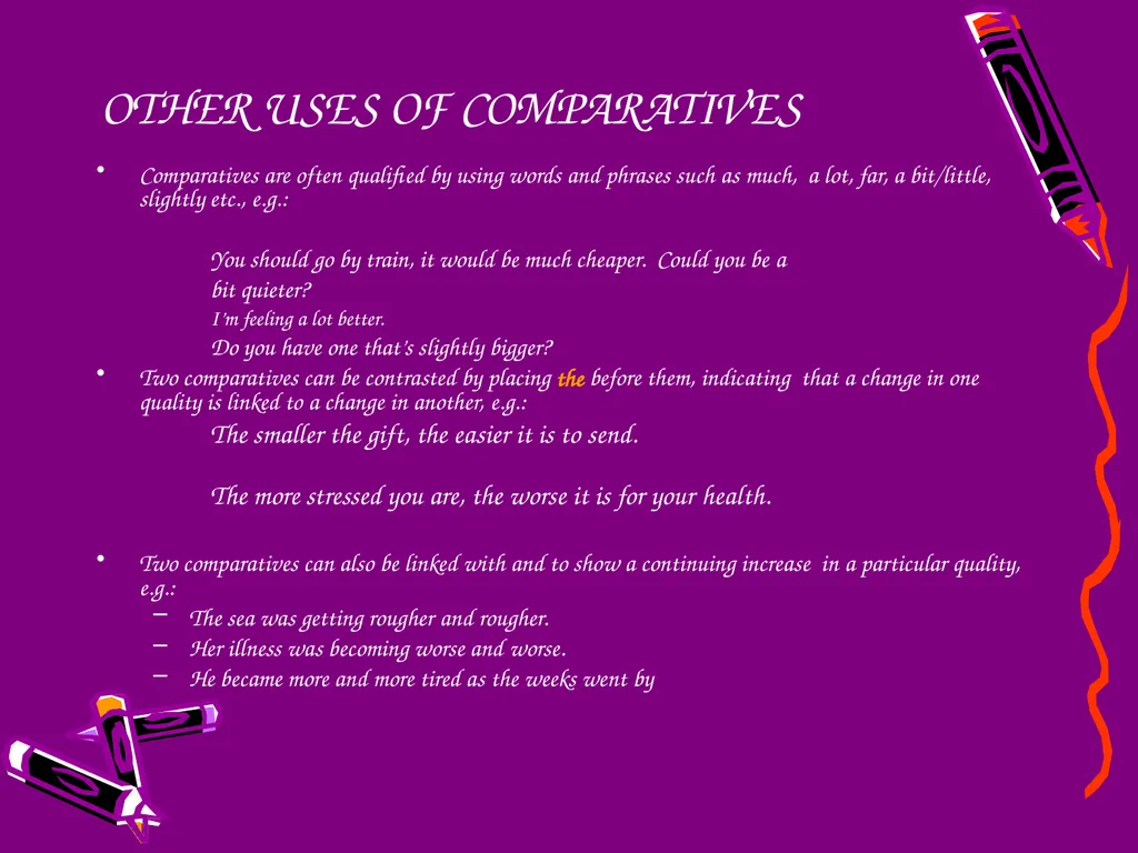 COMPARATIVE AND SUPERLATIVE ADJECTIVES SOME RULES - slide 9 of 11