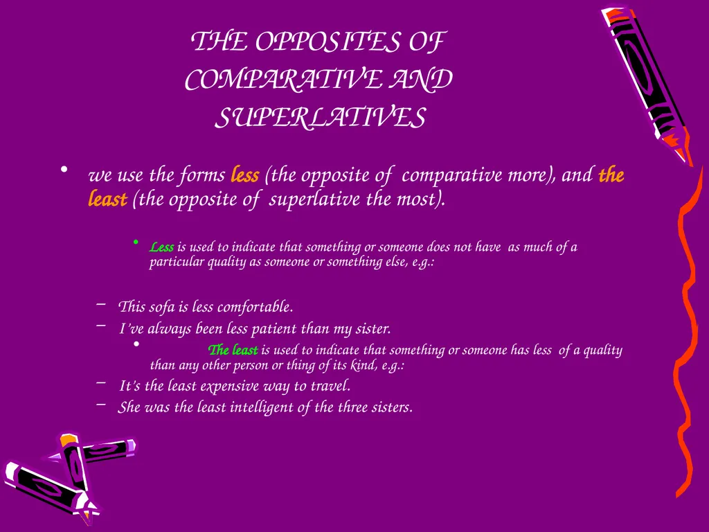 COMPARATIVE AND SUPERLATIVE ADJECTIVES SOME RULES - slide 11 of 11