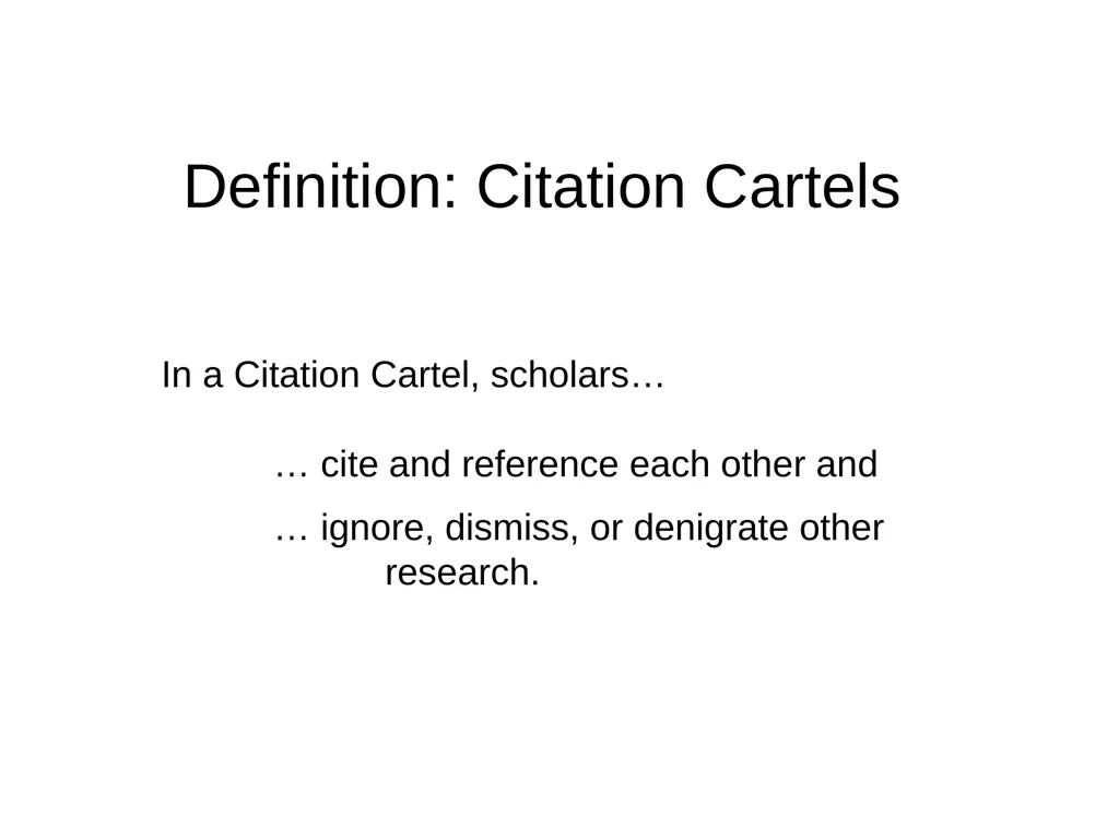 Dismissive Reviews, Citation Cartels, and the - slide 29 of 45