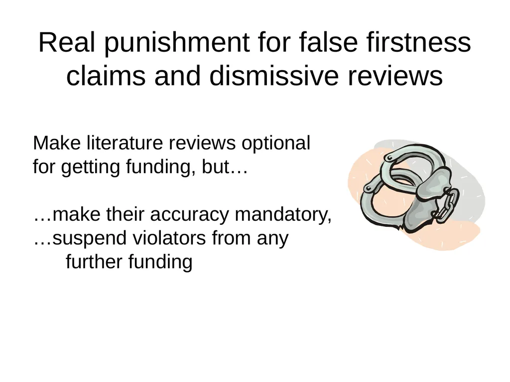 Dismissive Reviews, Citation Cartels, and the - slide 42 of 45