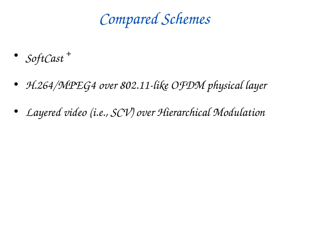 SoftCast+ Scalable Robust Mobile Video Szymon - slide 33 of 44