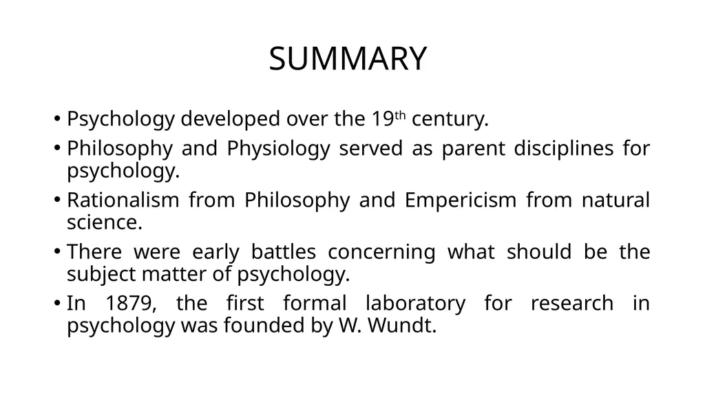 DEFINITION, SUBJECT MATTER AND ROOTS OF PSYCHOLOGY - slide 13 of 15