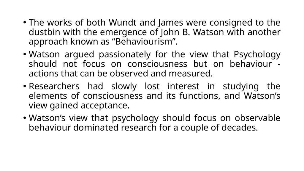 DEFINITION, SUBJECT MATTER AND ROOTS OF PSYCHOLOGY - slide 6 of 15