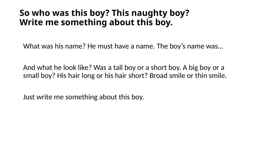 The Naughty Boy Write along AIMS: structure - slide 4 of 13