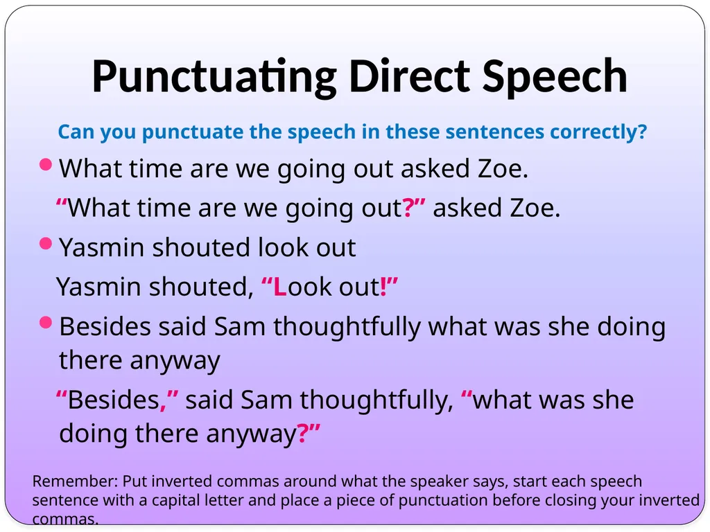 WALT: Distinguish between direct and reported - slide 7 of 22
