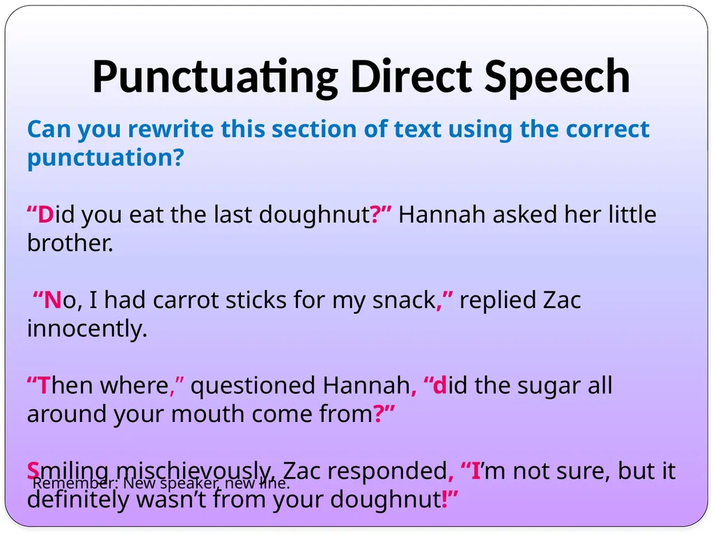 WALT: Distinguish between direct and reported - slide 9 of 22