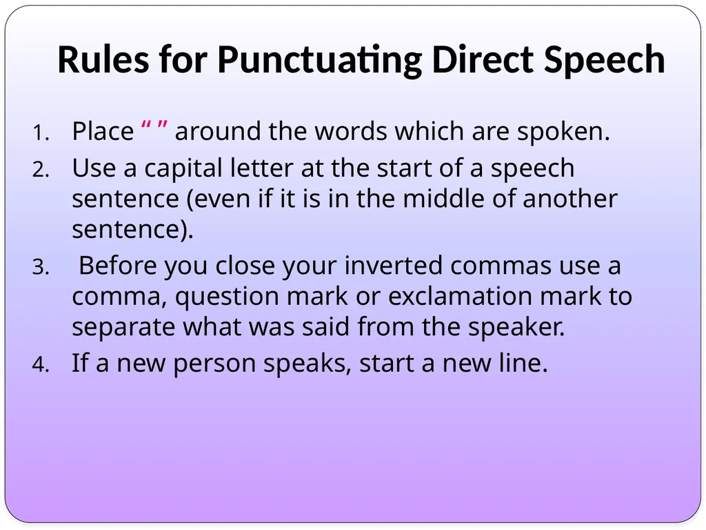 WALT: Distinguish between direct and reported - slide 4 of 22