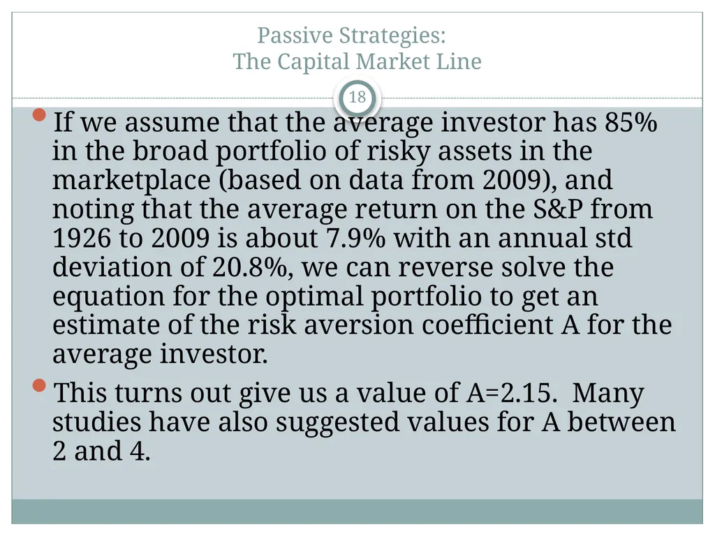 Risk Aversion and Capital Allocation to Risky - slide 18 of 18