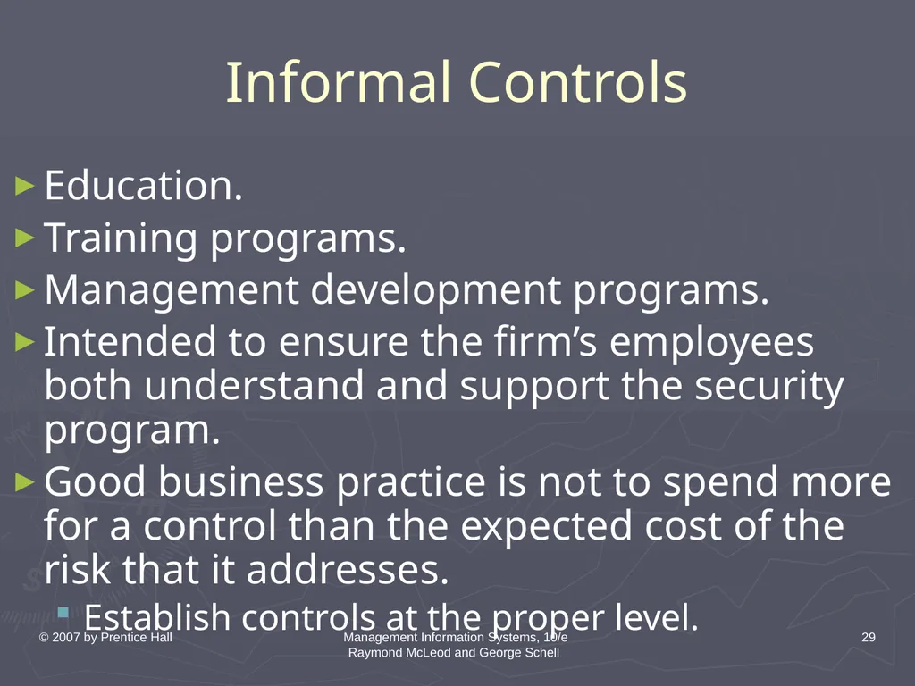 © 2007 by Prentice Hall Management Information - slide 29 of 35