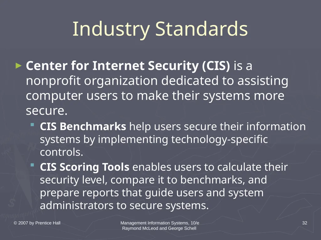 © 2007 by Prentice Hall Management Information - slide 32 of 35