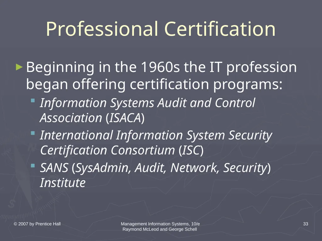 © 2007 by Prentice Hall Management Information - slide 33 of 35