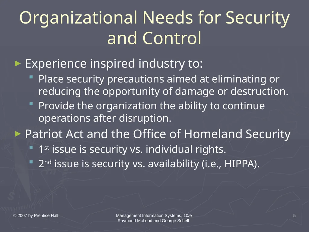 © 2007 by Prentice Hall Management Information - slide 5 of 35