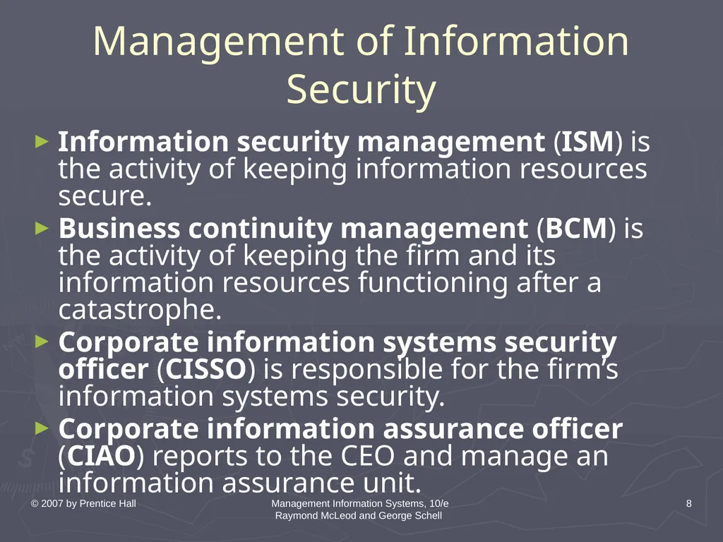 © 2007 by Prentice Hall Management Information - slide 8 of 35