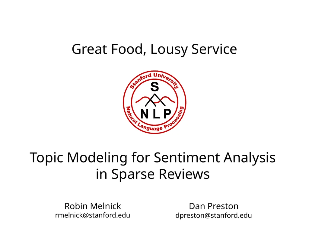 Great Food, Lousy Service Topic Modeling for - slide 1 of 12