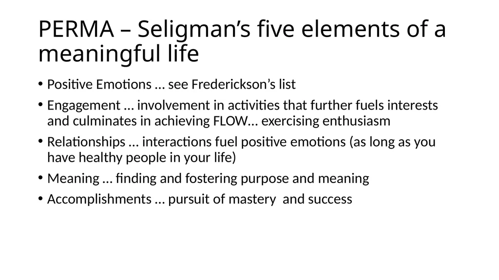 POSITIVE PSYCHOLOGY Applications for Resiliency - slide 20 of 52