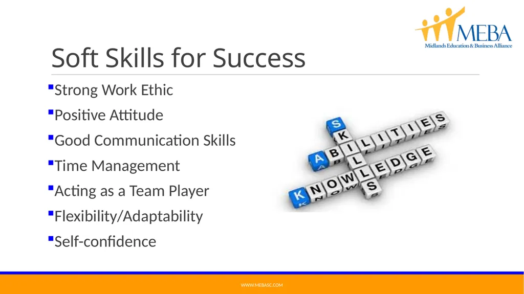 Got Soft Skills? READY, SET, CONNECT! MEBA’s - slide 3 of 11