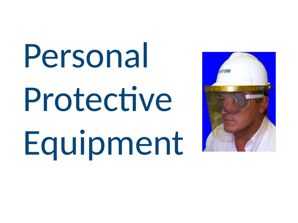 Personal Protective Equipment 1 Disclaimer - slide 1 of 62