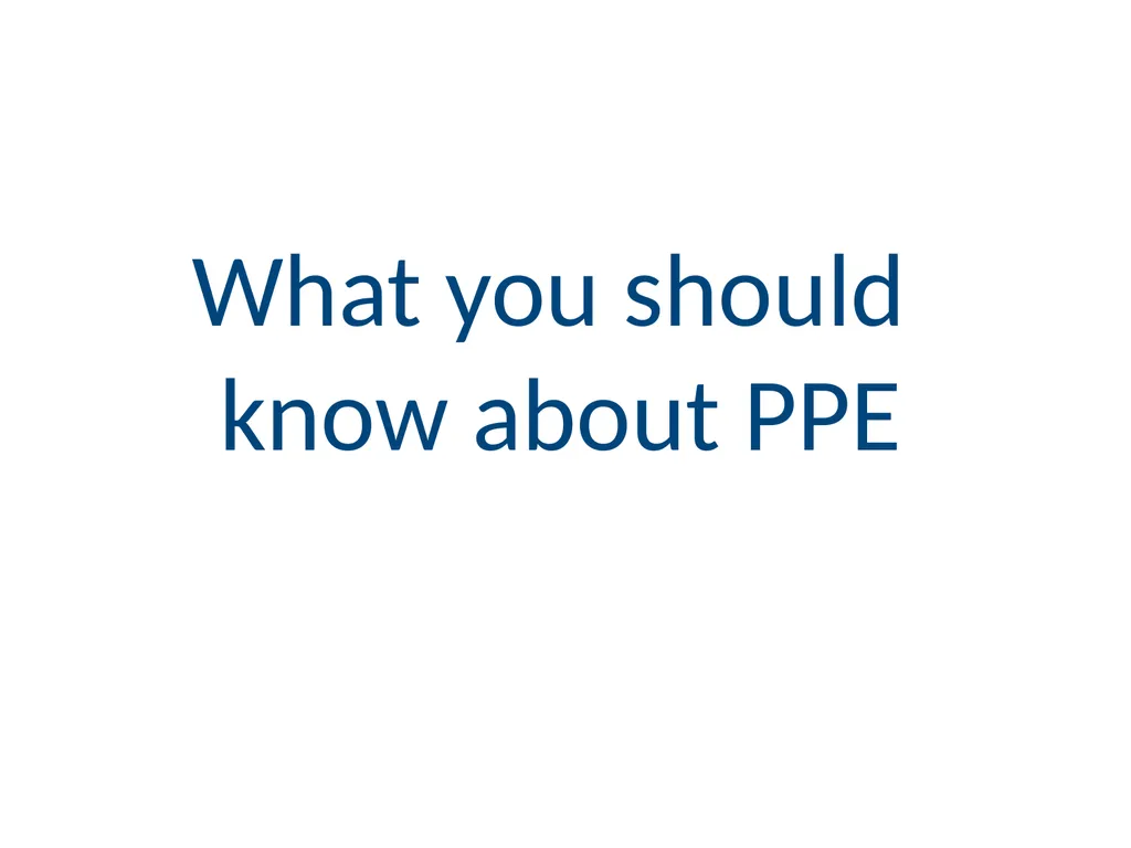 Personal Protective Equipment 1 Disclaimer - slide 9 of 62