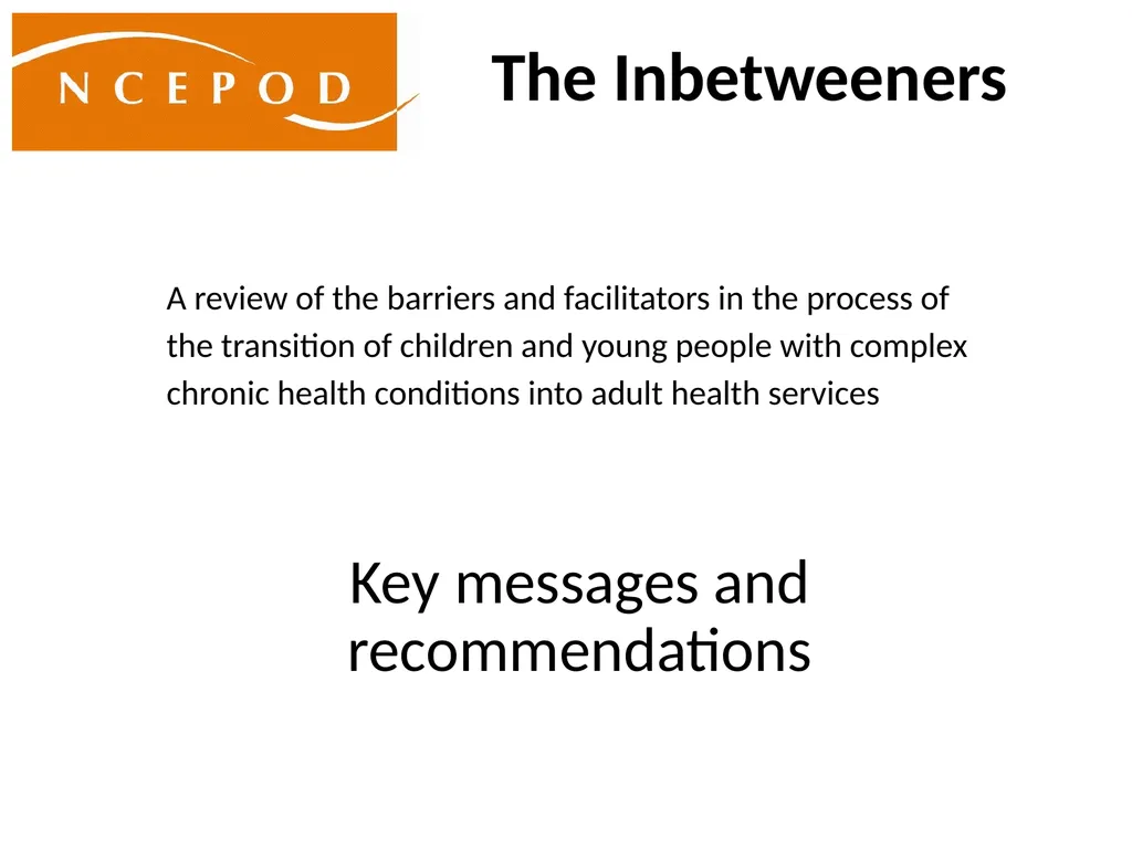 The Inbetweeners Key messages and recommendations - slide 1 of 24