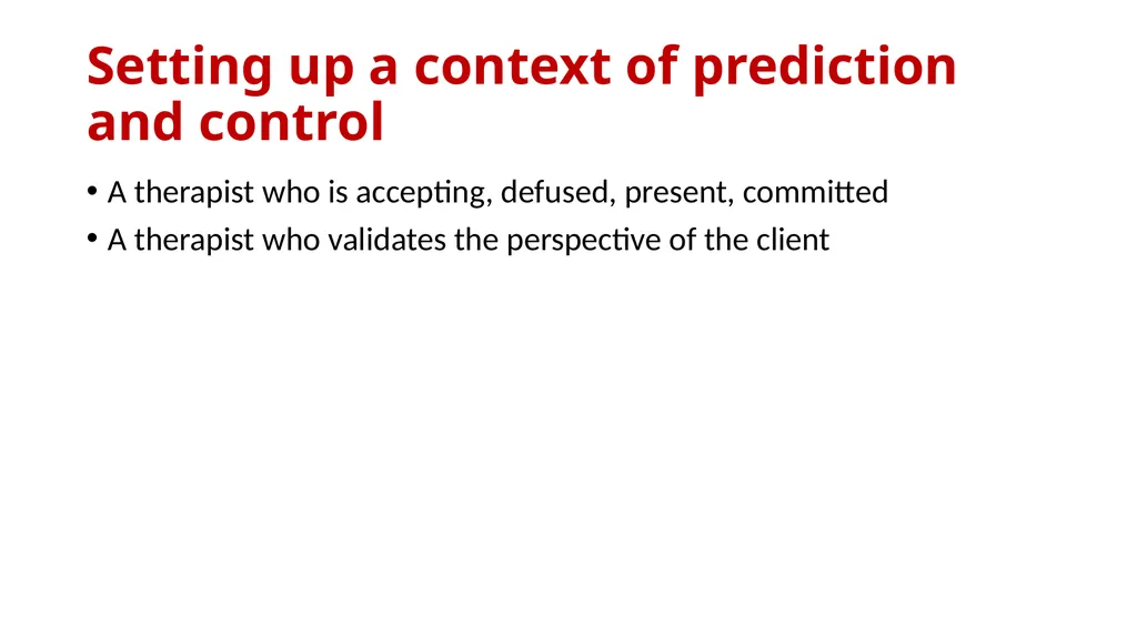 Working with Difficult Moments: Behaviorally - slide 6 of 38