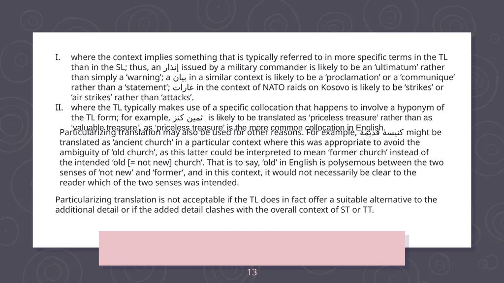 Denotative meaning and translation issues - slide 13 of 40