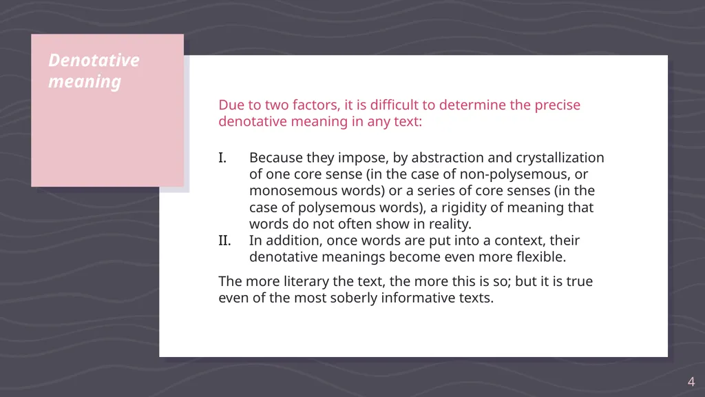 Denotative meaning and translation issues - slide 4 of 40