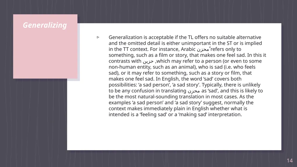 Denotative meaning and translation issues - slide 14 of 40