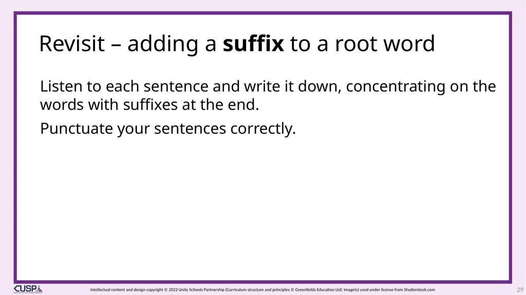CUSP Spelling Year 3 Block 5 The suffixes –ment, - slide 29 of 34