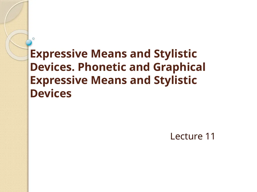 Expressive Means and Stylistic Devices. Phonetic - slide 1 of 13