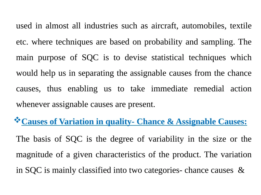 Statistical Quality Control Dr. Tripakshi - slide 3 of 6