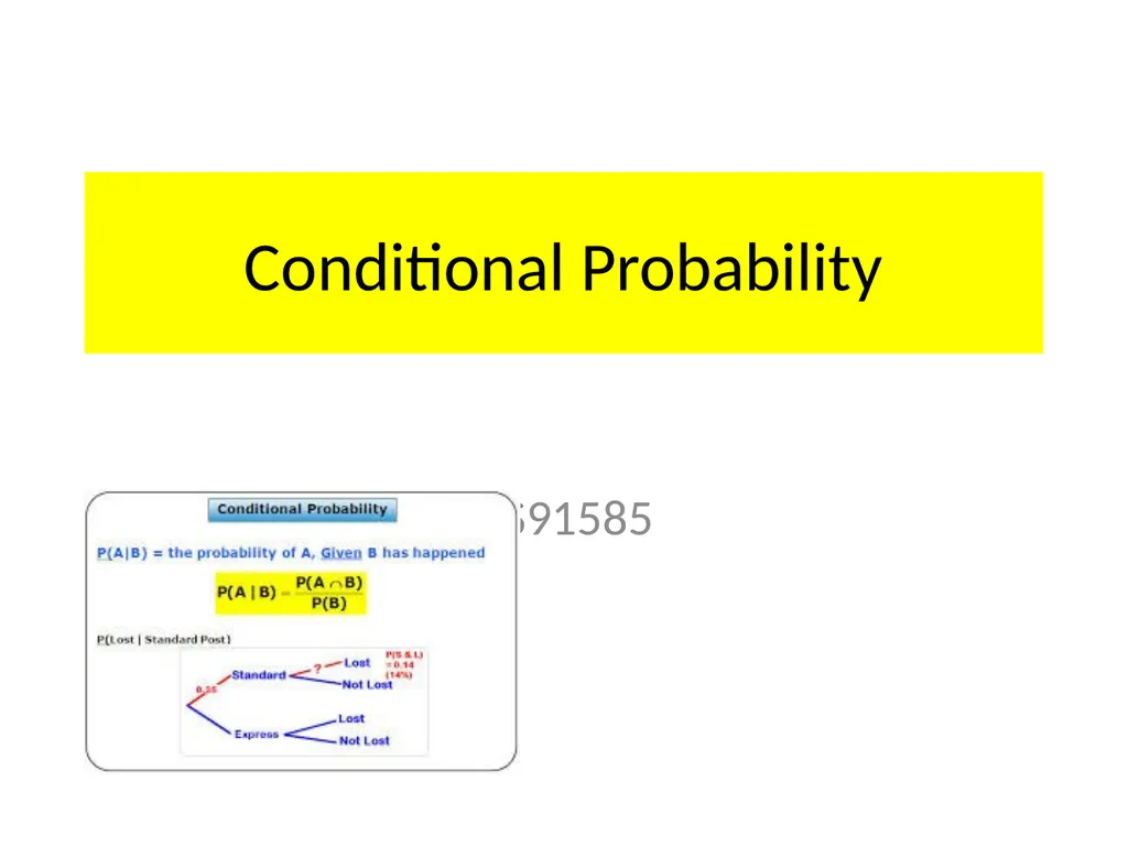 Conditional Probability AS91585 The language of - slide 1 of 80