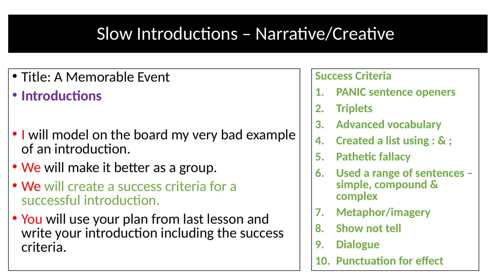 Teacher Notes Narrative/Creative Writing using a - slide 13 of 39