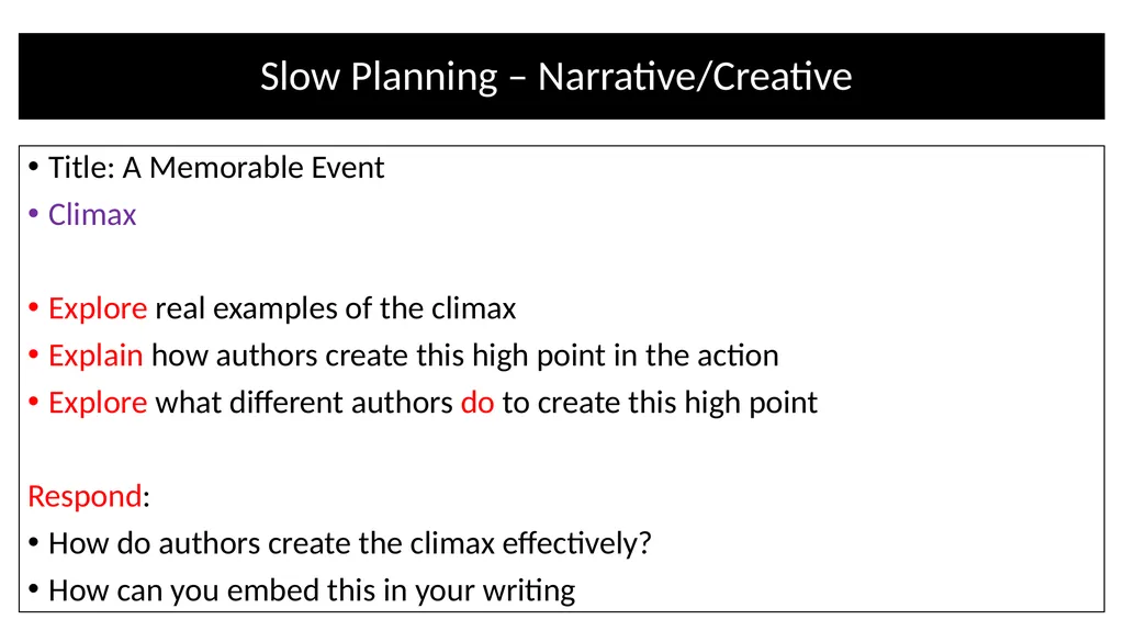 Teacher Notes Narrative/Creative Writing using a - slide 26 of 39