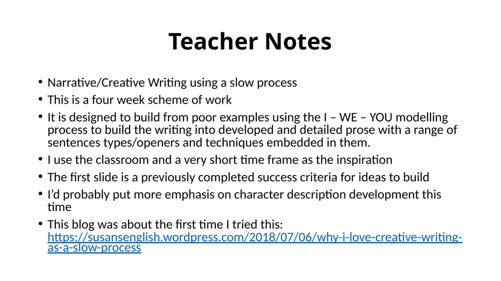 Teacher Notes Narrative/Creative Writing using a - slide 1 of 39
