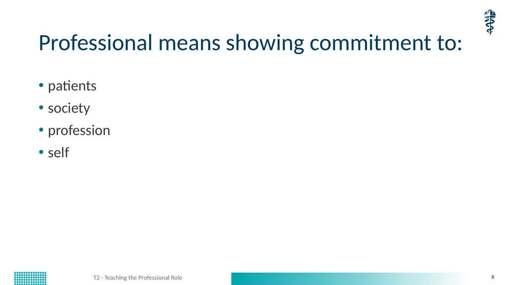 T2 - Teaching the Professional Role CanMEDS - slide 8 of 29