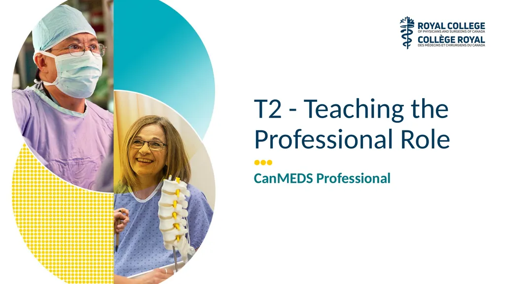 T2 - Teaching the Professional Role CanMEDS - slide 1 of 29