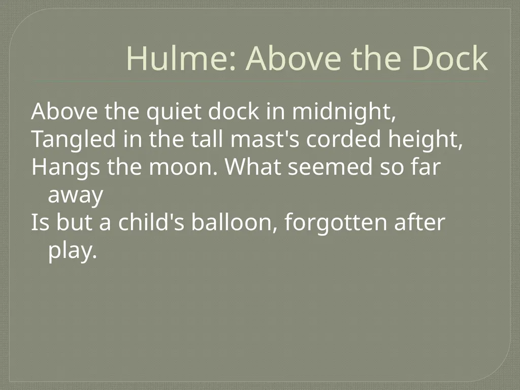 Imagism LIT 3101 Overview Origins Aesthetic - slide 18 of 26