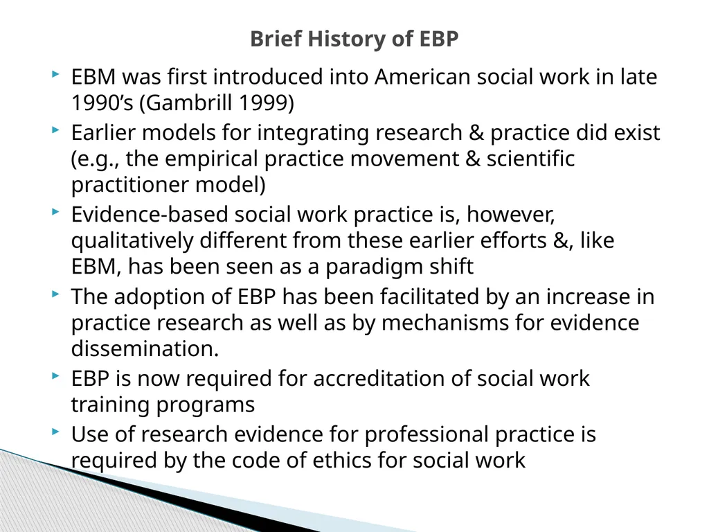 Evidence Based Social Work Practice (EBSWP) - slide 43 of 114